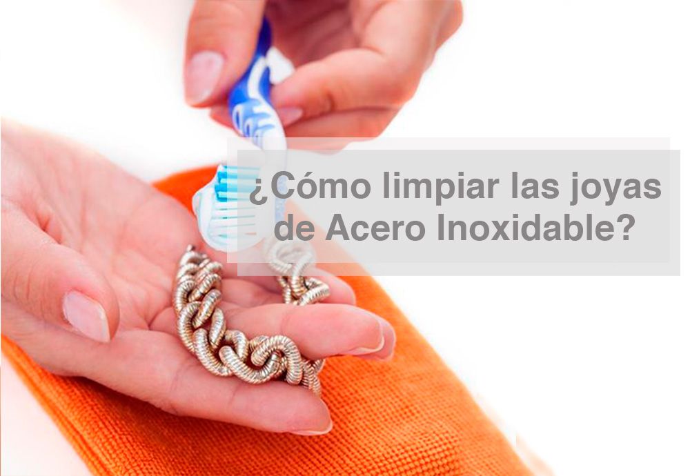 Como puedo limpiar prendas joyas en Acero Inoxidable